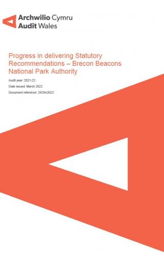 Brecon Beacons National Park Authority - Progress in delivering Statutory Recommendations: report cover showing Audit Wales logo