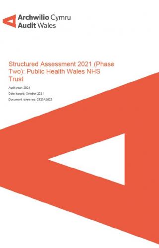 Front cover image of Public Health Wales NHS Trust: Structured Assessment 2021 (Phase Two)