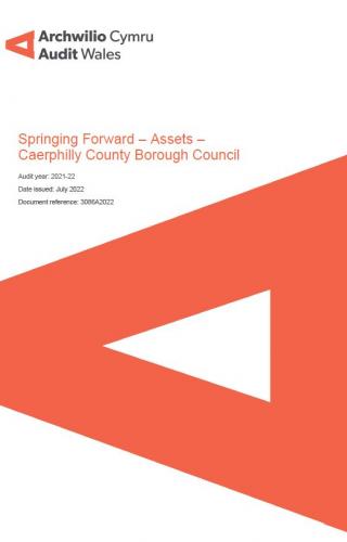 Caerphilly County Borough Council – Springing Forward – Assets: report cover and Wales Audit Office logo